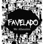 Favelado (Explicit)