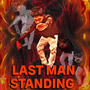 Last man standing (Explicit)