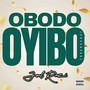 Obodo Oyibo (Overseas) [Explicit]