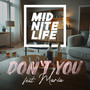 Don't You (feat. MARIA)