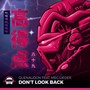 Don't Look Back