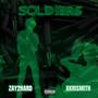 Soldiers (feat. 1zay) [Explicit]