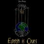 Earth Is Ours