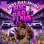 First Day Home (Explicit)
