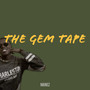 The Gem Tape (Explicit)