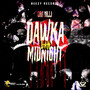 Dawka Dan Midnight (Explicit)