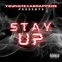 Stay Up (Explicit)