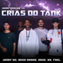 Jhony Convida #3 - Crias do Tank (Explicit)