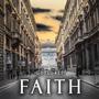 Faith (feat. Mati Quintana)