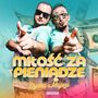 MIŁOŚĆ ZA PIENIĄDZE (Explicit)