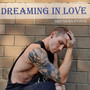 Dreaming in Love