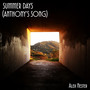 Summer Days (Anthony's Song)