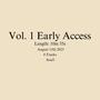 Vol. 1 Early Access (Explicit)