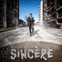 Sincère