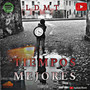 Tiempos Mejores (Explicit)