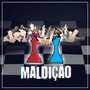 Maldição (Explicit)