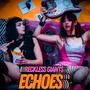 Echoes (Explicit)