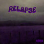 Relapse (Explicit)