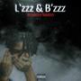 L'zzz & B'zzz (Explicit)