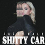 Shitty Car (Explicit)