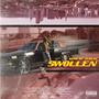 Swollen (Explicit)