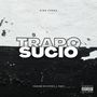 Trapo Sucio (Explicit)