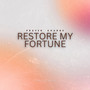 Restore My Fortune (Prayer Charge)