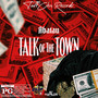 Talk of the Town (Explicit)