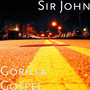 Gorilla Gospel (Explicit)