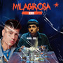 Milagrosa (Remix Version) [Explicit]