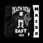 DEATH ROW EAST (Explicit)