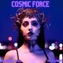 Cosmic Force (feat. SYNEYE)