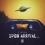 Upon Arrival (Explicit)