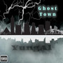 Ghost Town (Explicit)