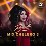 Mix Chelero 03 (En Vivo)