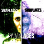 Swaplaces (Explicit)