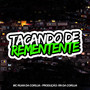 TACANDO DE REMENTENTE (Explicit)