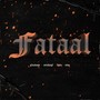 Fataal (Explicit)