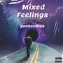 Mixed Feelings (feat. Zaze)