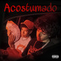 Acostumado (Explicit)