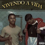 Vivendo A Vida (Explicit)