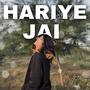 Hariye Jai (feat. Sharani Shamman)