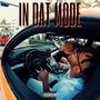 In Dat Mode (Explicit)