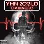 Damaged (Explicit)