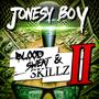 Blood, Sweat, and Skillz 2 (Explicit)