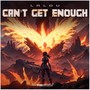 Can't Get Enough (Mixes)