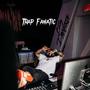 TRAP FANATIC (Explicit)