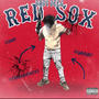 Red Sox (feat. Baby Deeg) [Explicit]