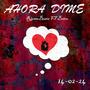 Ahora Dime (feat. batoo)