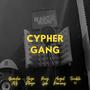 CYPHER GANG (feat. Angel Ramirez, Yoya Plaza, Trouble 98 & Brandon AG) [Explicit]